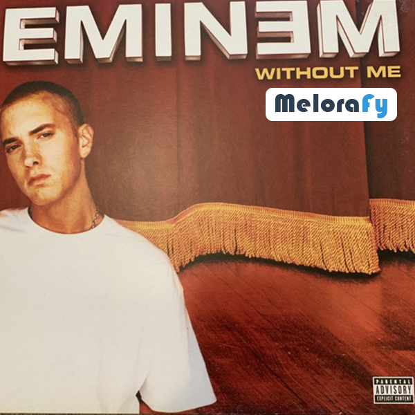 Eminem-Without Me