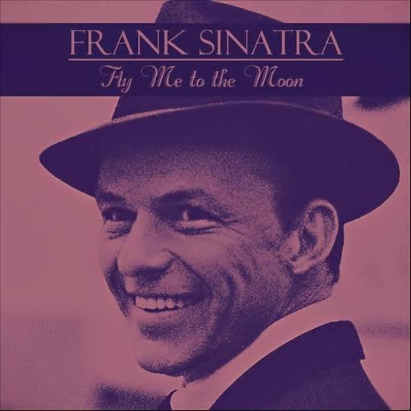 Frank Sinatra - Fly Me To The Moon