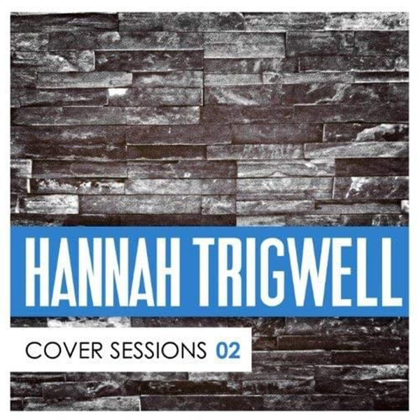 Hannah Trigwell-Stay With Me