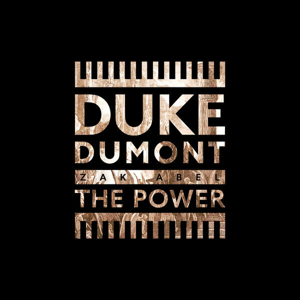 Duke and Zak Abel - The Power