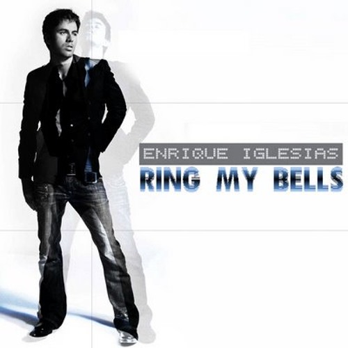 enrique iglesias-Ring My Bells
