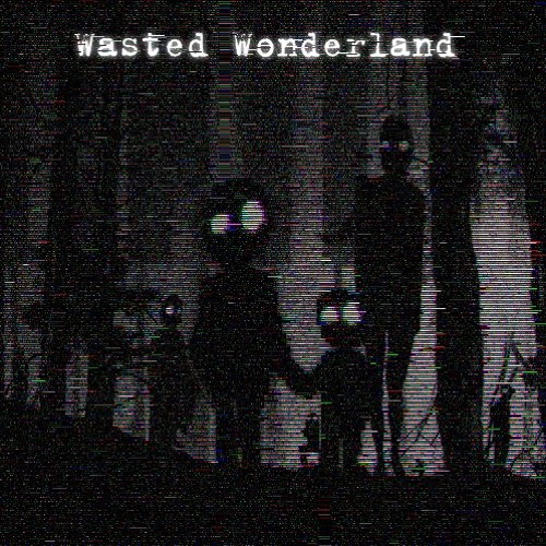 myuu - Wasted Wonderland