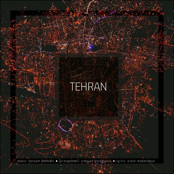 Hessam Bahmani - Tehran