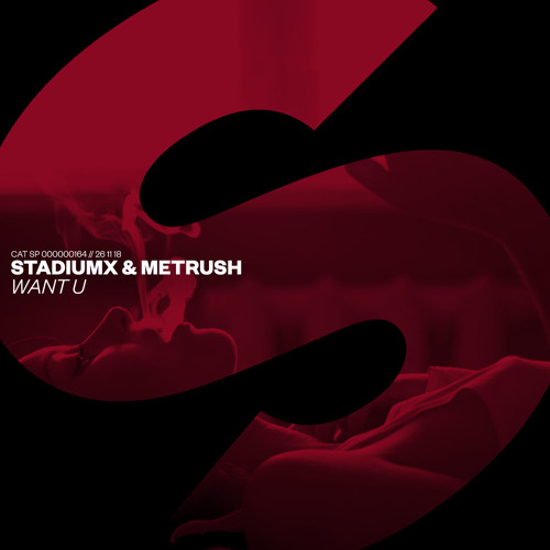 Stadiumx, Metrush - Want U