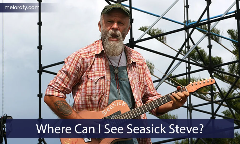 Where Can I See Seasick Steve? A Comprehensive Guide