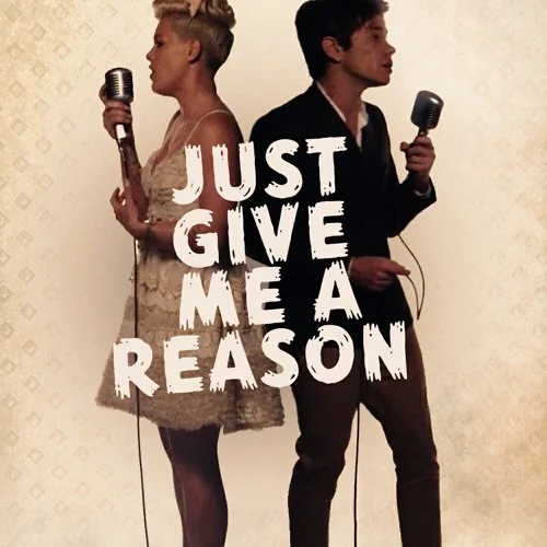 Nate Russ feat Pink - Just Give Me a Reason