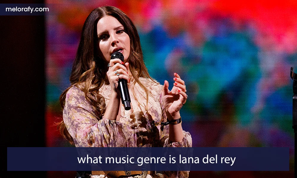 what music genre is lana del rey