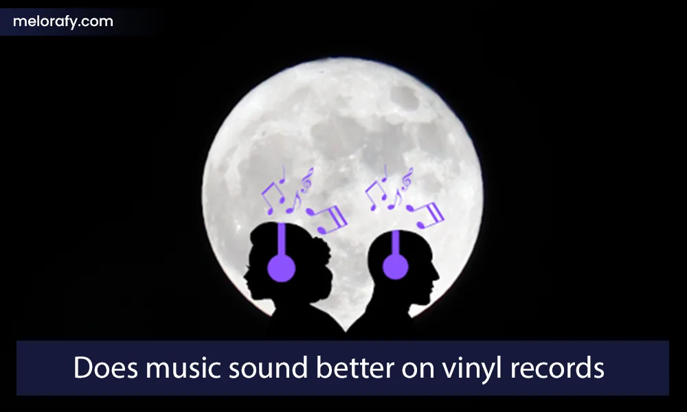 Does music sound better on vinyl records