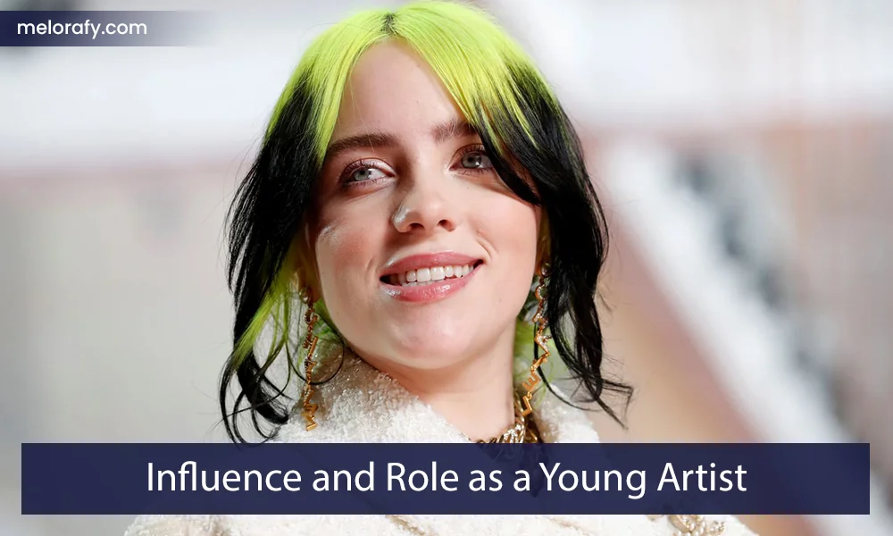 Influence and Role as a Young Artist