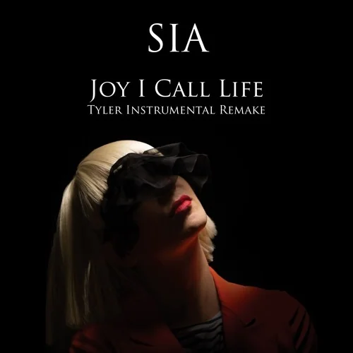Sia - Joy I Call Life