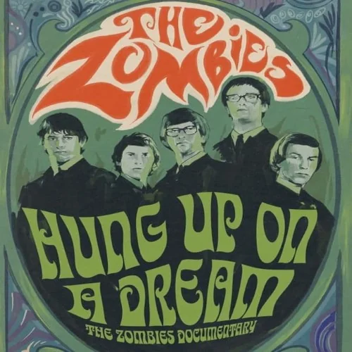 The Zombies - Hung Up On A Dream