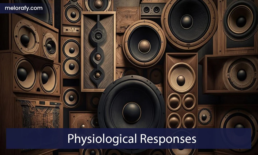 Physiological Responses: