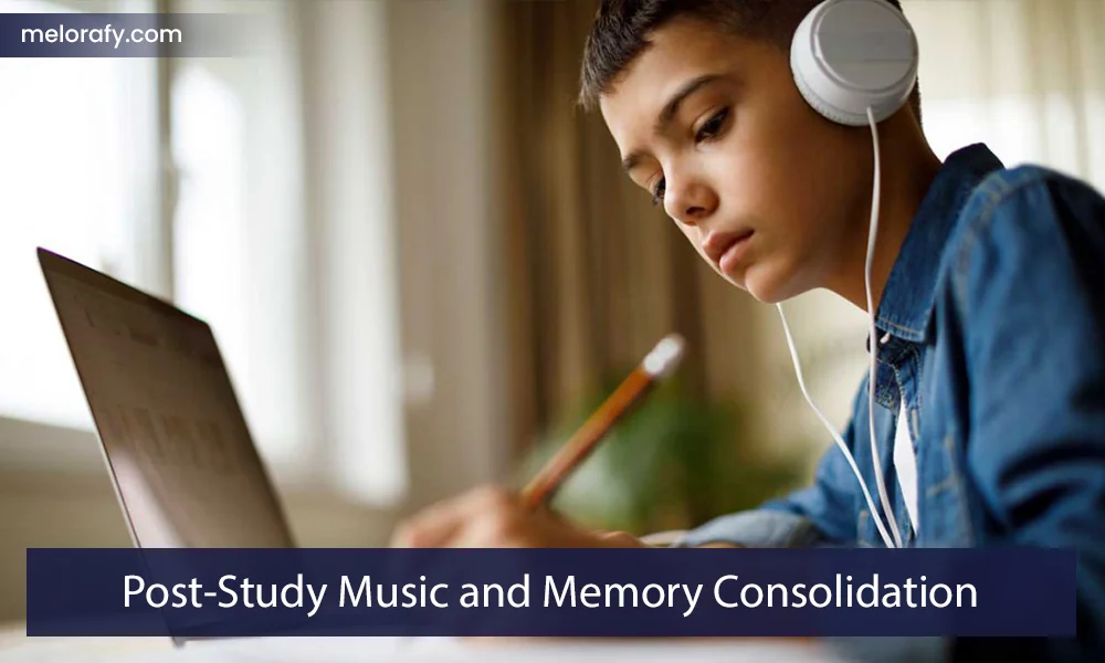 Post-Study Music and Memory Consolidation: